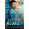 Hit the Brakes - Paperback