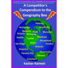 A Competitor's Compendium to the Geography Bee - Paperback