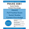 PRAXIS 5081 Social Studies Content Knowledge: 5081 PRAXIS Social Studies Exam - Paperback