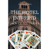 The Hotel Intrepid: Jack-Of-All-Trades - Paperback
