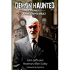 Demon Haunted: True Stories from the John Zaffis Vault - Paperback