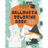 Halloween Coloring Book for Kids Ages 2-4: Cute Non-Scary Halloween Designs for Toddlers and Preschoolers Including Witches, Ghosts, Pumpkins, Monster - Paperback