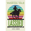 Lassoed - Paperback