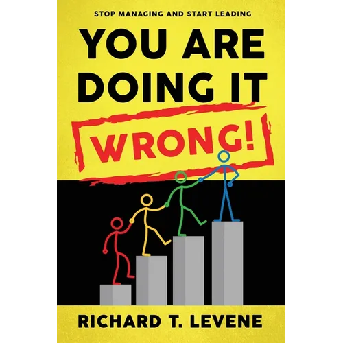 You Are Doing it Wrong! - Paperback