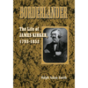 Borderlander: The Life of James Kirker, 1793-1852 - Hardcover