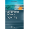 Categories for Software Engineering - Hardcover