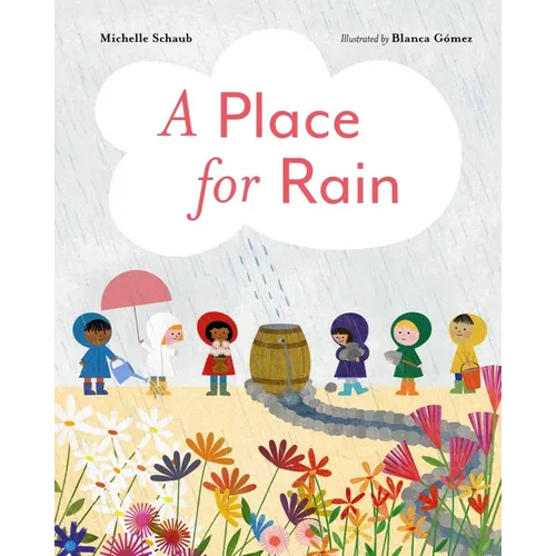 A Place for Rain - Hardcover