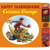 Happy Thanksgiving, Curious George Tabbed - Board Book