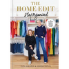The Home Edit: Stay Organized: The Ultimate Guide to Making Systems Stick /]Cclea Shearer & Joanna Teplin - Hardcover