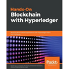 Hands-on Blockchain with Hyperledger: Building decentralized applications with Hyperledger Fabric and Composer - Paperback