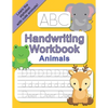 ABC Handwriting Workbook - Animals: Learn to Write the Alphabet - Practice Letter Tracing with Animals - Paperback