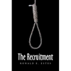 The Recruitment - Paperback