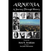 Armenia: A Journey Through History - Paperback