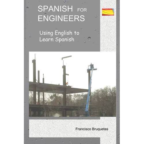 Spanish for Engineers - Paperback