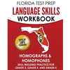 FLORIDA TEST PREP Language Skills Workbook Homographs & Homophones: Skill-Building Practice for Grade 3, Grade 4, and Grade 5 - Paperback