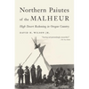 Northern Paiutes of the Malheur: High Desert Reckoning in Oregon Country - Paperback