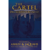 The Cartel Deluxe Edition: Books 1-3 - Paperback