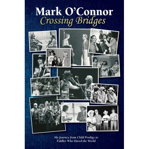 Crossing Bridges - Hardcover