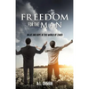 Freedom for the Man - Paperback