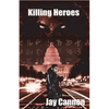 Killing Heroes - Paperback