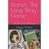 Diaries: The Long Way Home: MacKenzie Women - Paperback