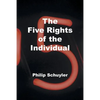 The Five Rights of the Individual - Paperback
