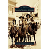 Santa Maria Valley - Hardcover