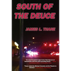 South of the Deuce - Paperback