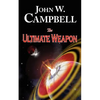 The Ultimate Weapon - Paperback
