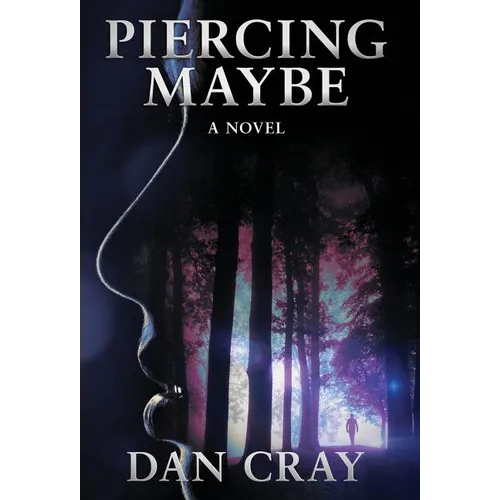Piercing Maybe - Hardcover