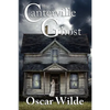 The Canterville Ghost: A Victorian Tale of Wit and the Supernatural - Paperback