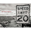 The Devil's Highway: On the Road in the American West - Hardcover
