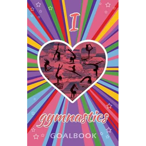 I Love Gymnastics Goalbook Journal (purple/stripes cover #4): WAG junior - Paperback