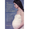 The Thinking Woman's Guide to a Better Birth - Paperback