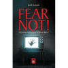 Fear Not!: A Christian Appreciation of Horror Movies - Hardcover