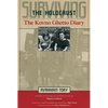 Surviving the Holocaust: The Kovno Ghetto Diary - Paperback