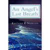 An Angel's Last Breath - Paperback