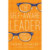 The Self-Aware Leader: Discovering Your Blind Spots to Reach Your Ministry Potential - Paperback