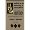 Analysis of the Personality of Adolph Hitler: with Predictions of His Future Behavior and Suggestions for Dealing with Him - Paperback