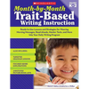 Month-By-Month Trait-Based Writing Instruction - Paperback