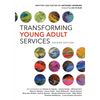 Transforming Young Adult Services - Paperback