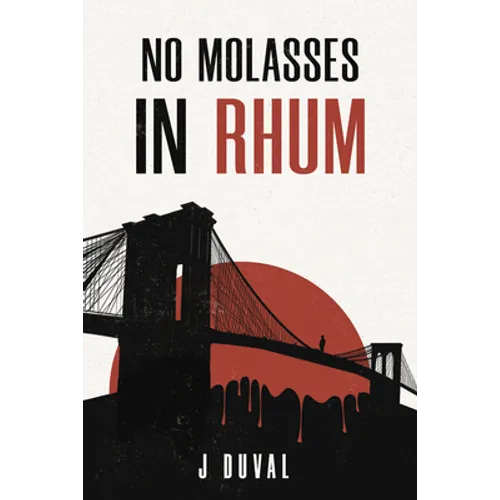 No Molasses in Rhum - Paperback