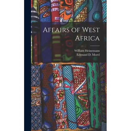 Affairs of West Africa - Hardcover
