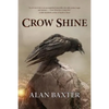 Crow Shine - Paperback