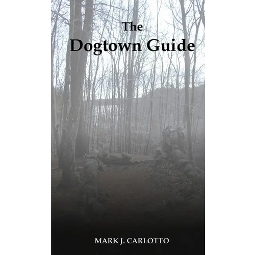 The Dogtown Guide - Paperback