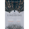 The Lingering - Paperback