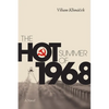 The Hot Summer of 1968 - Paperback