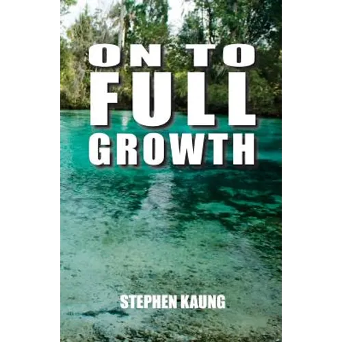 On to Full Growth - Paperback