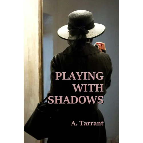 Playing With Shadows - Paperback
