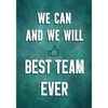 We Can and We Will - Best Team Ever: Team Motivation Gifts - Employee & Office Staff Appreciation - Inspirational Gifts for Coworkers - Paperback